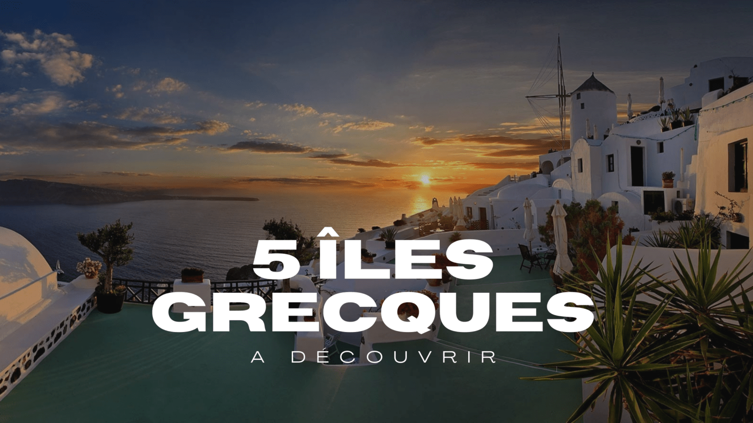 5 îles grecques à découvrir