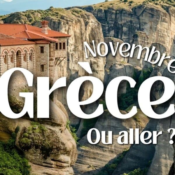 Où aller en Grèce en novembre ?