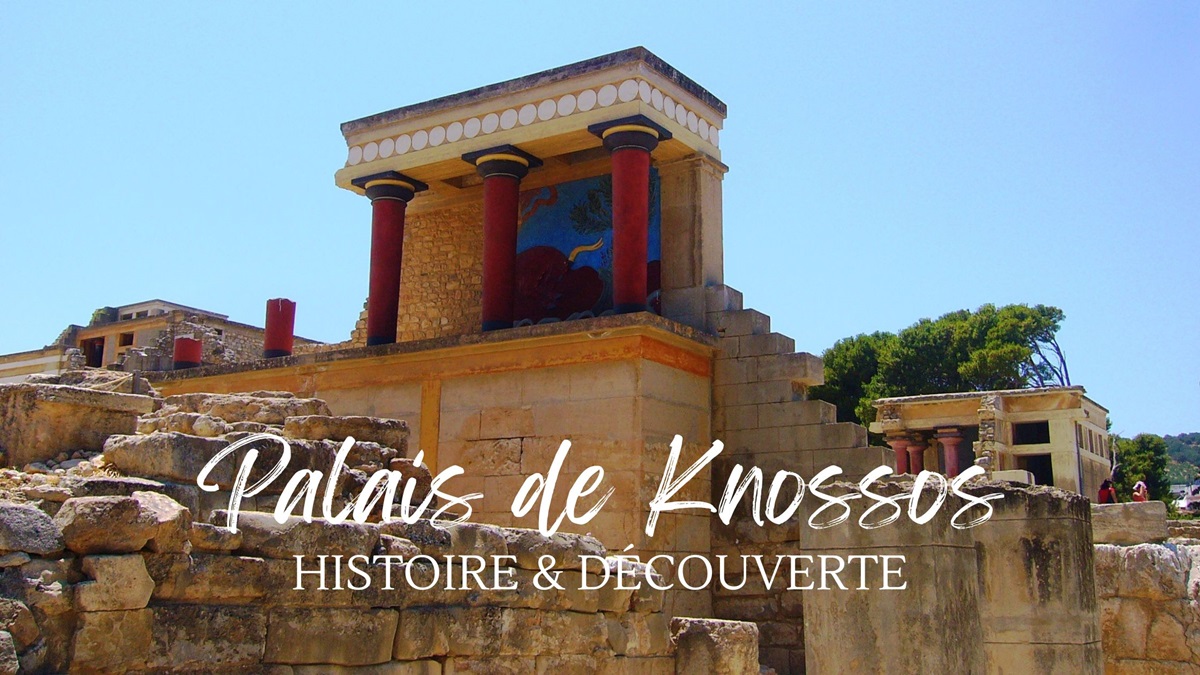 Découverte du palais de Knossos en Crète