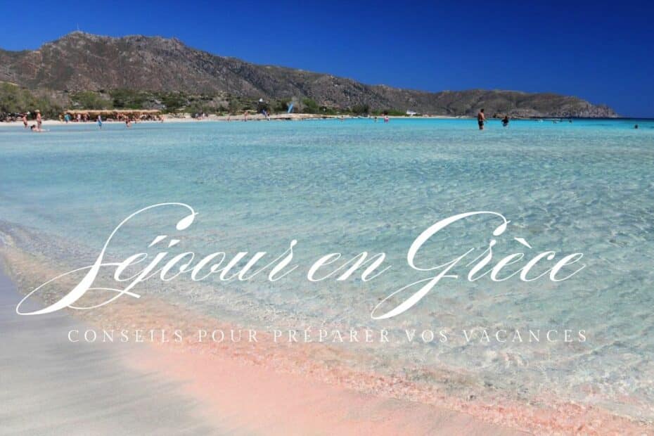 preparer sejour en grece