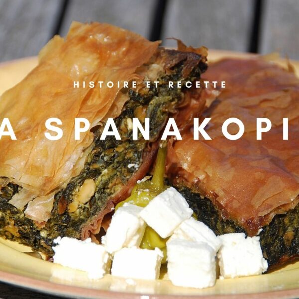 La spanakopita : dégustez le feuilleté grec aux épinards et feta